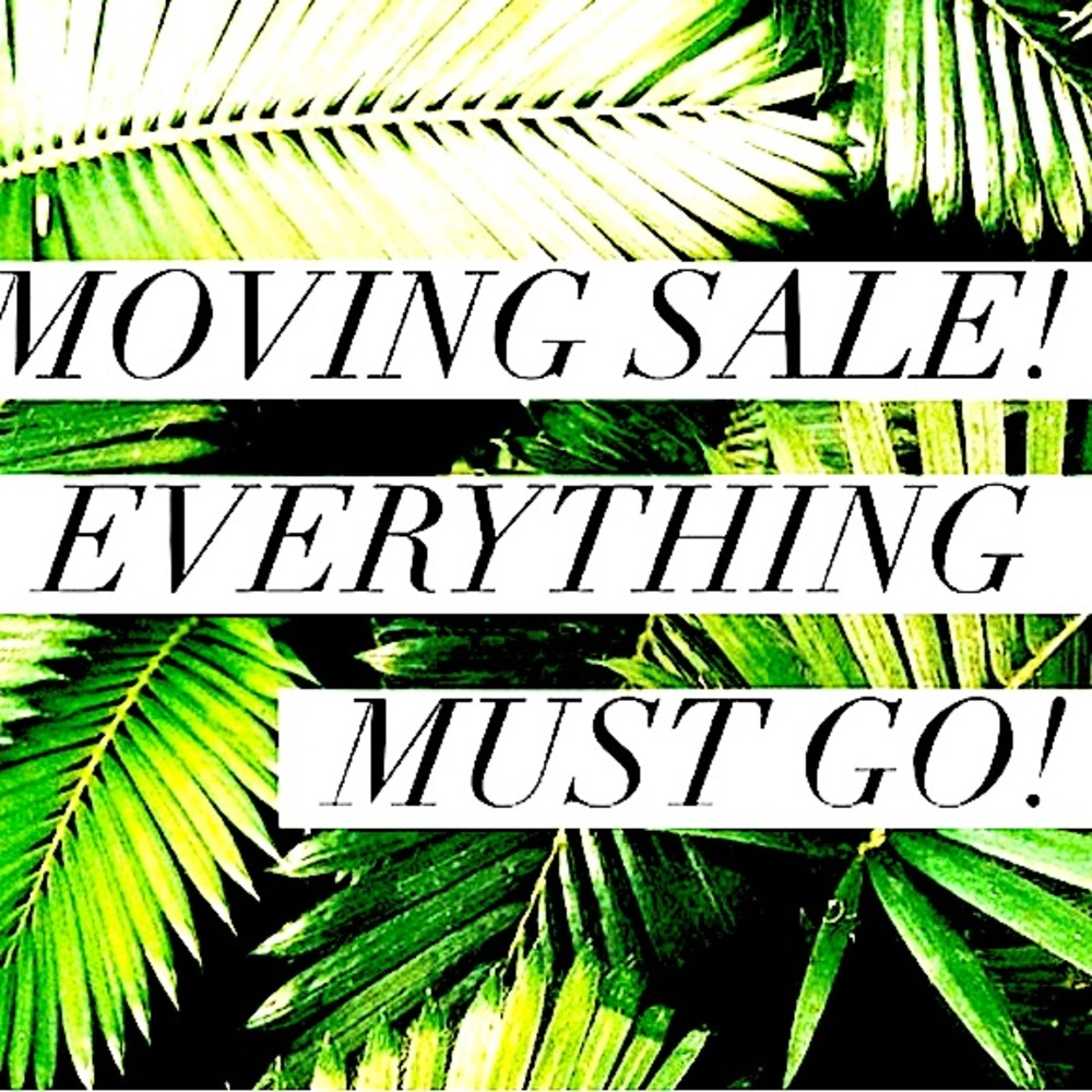 MOVING SALE OFFERS ACCEPTED!!!